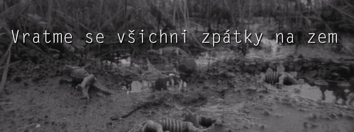 Vraťme se všichni zpátky na zem