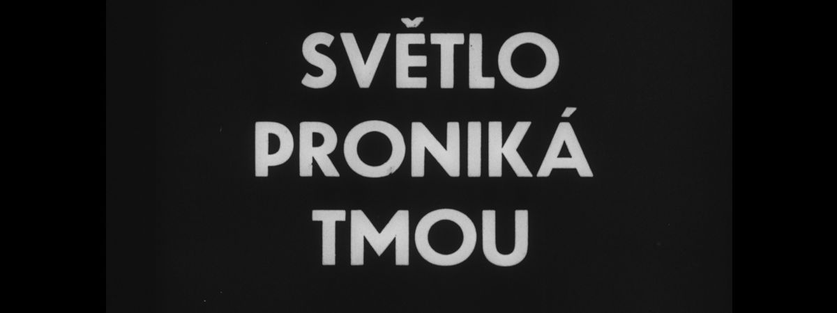 Světlo proniká tmou