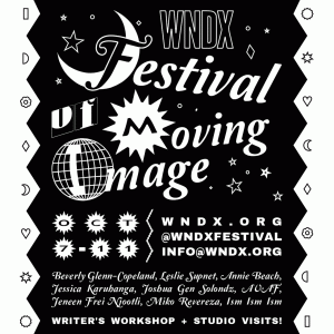 Kliknutím zvětšíte 32 WNDX Festival of Moving Image