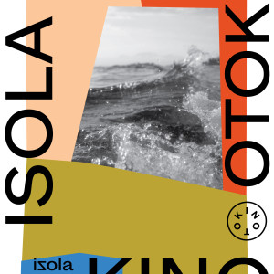 4 Kino Otok - Isola Cinema International Film Festival