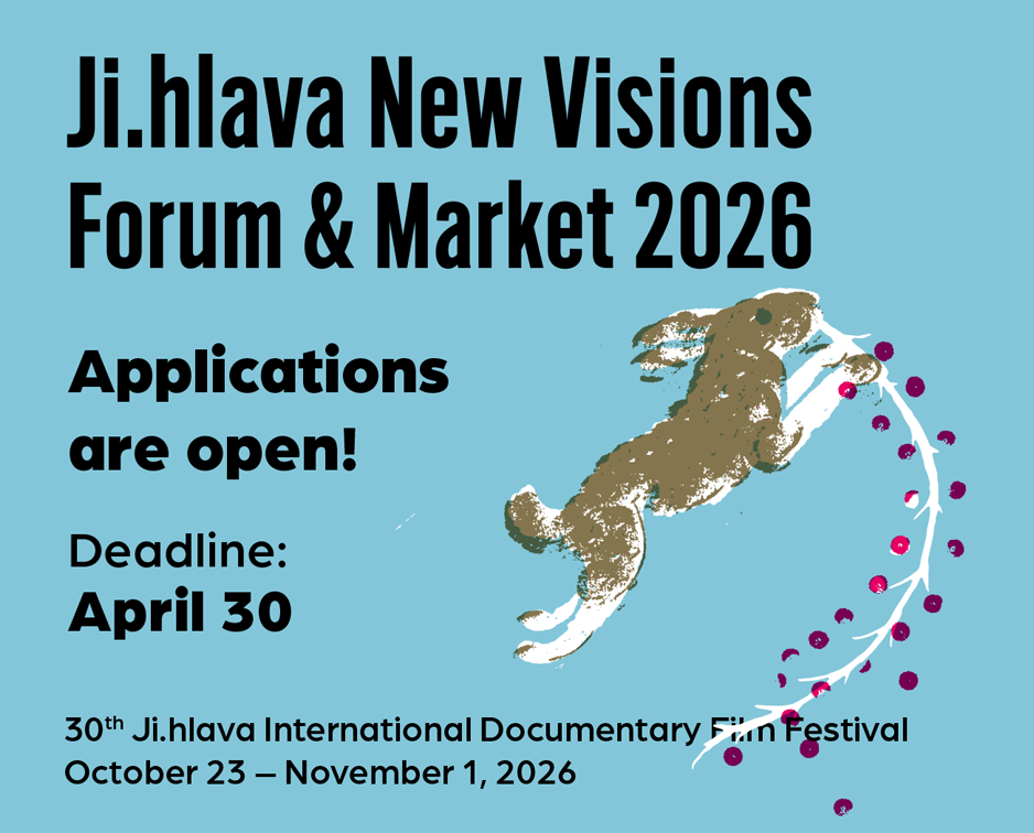 Ji.hlava New Visions Forum & Market: přihlášky jsou spuštěny!