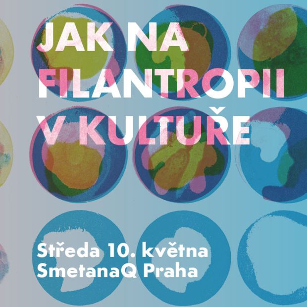 Jak na filantropii v kultuře